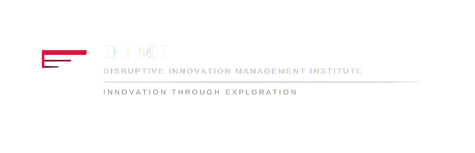 Disruptive Innovation Management Institute